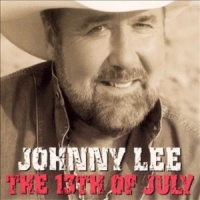 Johnny Lee - The 13th Of July